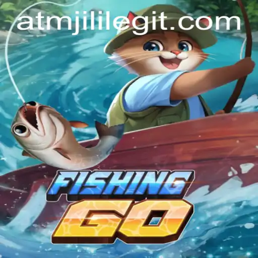 Exploring the Depths of FishingGO: An Exciting Adventure with ATMJILI