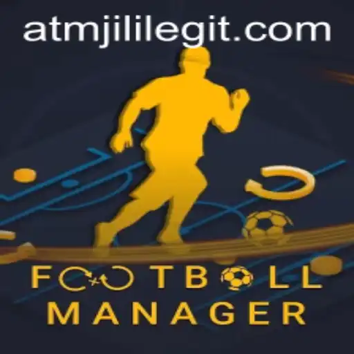 Exploring the Dynamic World of FootballManager and the Intriguing Keyword ATMJILI