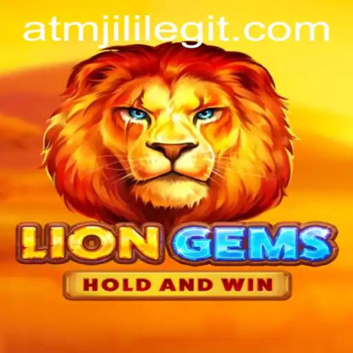 The Roaring Adventure of LionGems: Unveiling the Mystique of ATMJILI