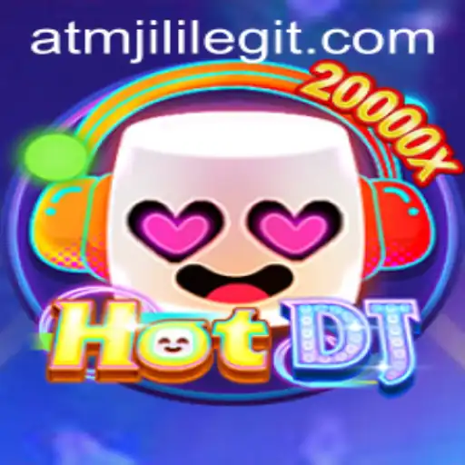 An In-Depth Look into the Exciting World of HotDJ and the Dynamic Keyword ATMJILI
